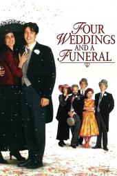 “Four Weddings and a Funeral” (R) 