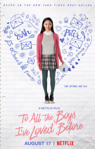 “To All the Boys I’ve Loved Before” (PG-13) 